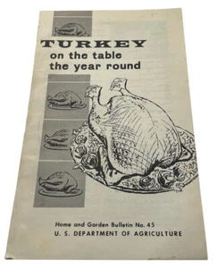 USDA Turkey on the Table Year Round COOKBOOK Bulletin recipes 1963 Vintage - Imagen 1 de 12