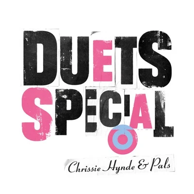 Chrissie Hynde & Pals Duets Special (CD) Album Foto 1 de 2