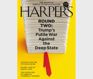 HARPER'S MAGAZINE-MARCH 2025-TRUMP'S FUTILE WAR AGAINST THE DEEP STATE-NEW-FAST - Foto 1 di 1