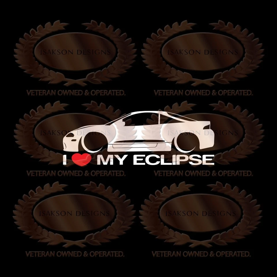 Calcomanía adhesiva I Love My Eclipse para Mitsubishi Gen 2 Foto 1 de 1