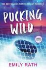Emily Rath Pucking Wild (Paperback) Jacksonville Rays Hockey