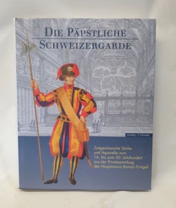 240506 Buch DIE PÄPSTLICHE SCHWEIZER GARDE Limitierte Sonderausgabe Nr. 467/500 - Picture 1 of 1