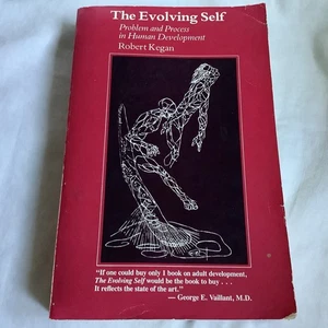 The Evolving Self by Robert Kegan (1983 Trade PB) - **SIGNED** - Imagen 1 de 13