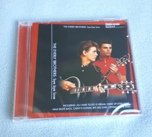 Bye Bye Love : Everly Brothers (2005) -  CD NEW & SEALED Horizon records  - Bild 1 von 2