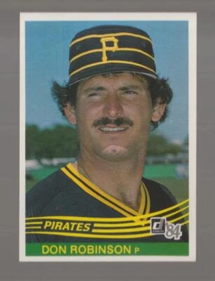 1984 Donruss Don Robinson Pittsburgh Pirates #532 Near Mint or Better - Image 1 of 2