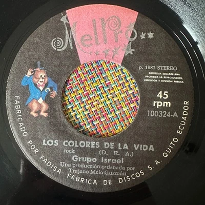 GRUPO ISRAEL - Los Colores de la Vida - FREAKBEAT GARAGE RARE ECUADOR 45 Chijuas - Image 1 of 2