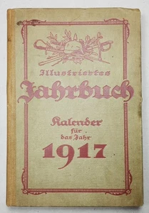 1. Weltkrieg: ILLUSTRIERTES JAHRBUCH / KALENDER 1917 / Berliner Tageblatt - Bild 1 von 20
