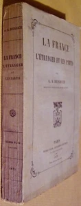 HEINRICH G. A. - LA FRANCE L'ETRANGER ET LES PARTIS - 1873 - Bild 1 von 4