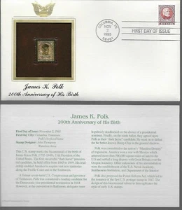 James K Polk--200th Anniversary of Birth-1st day issue-Golden Replica - Picture 1 of 1