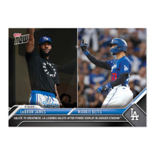 LeBron James & Mookie Betts 2023 MLB TOPPS NOW Card 736