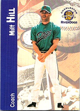 2000 Multi-Ad Charleston Riverdogs Minor League Baseball Milt Hill