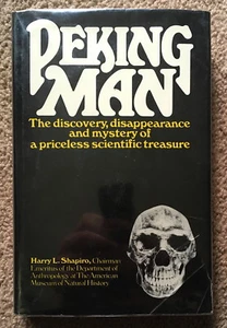 SHAPIRO: Peking Man : The Discovery, Disappearance and Mystery - Picture 1 of 1