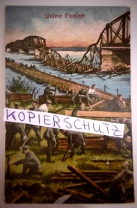 Alte Postkarte / Feldpost "Unsere Pioniere", gel. 1918 - Bild 1 von 2