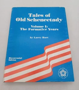 Vintage 1976 Tales of Old Schenectady Bicentennial Edition HCDJ Signed by Author - Picture 1 of 10