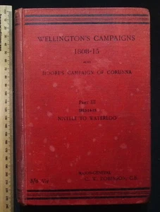 Wellington's Campaigns 1808-15 also Moore's Campaign of Corunna, Part III, 1907 - Picture 1 of 21