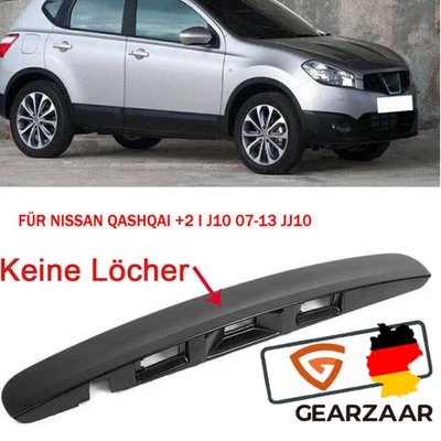 GRIFFLEISTE HECKKLAPPE LEISTE BLENDE TRIM FÜR NISSAN QASHQAI +2 I J10 07-13 JJ10 - Bild 1 von 4