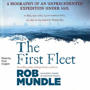 Rob Mundle The First Fleet Audio Book mp3 on CD