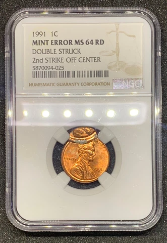 1991 1C MINT ERROR MS 64 RD DOUBLE STRUCK 2nd STRIKE OFF CENTER Cover