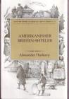 Americanisher Briefen-Shteler (édition yiddish et anglaise) par Harkavy, Alexand