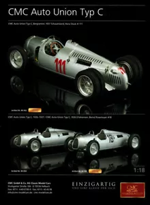 CMC WERBESEITE..AUTO UNION TYP C, Rosemeyer-Stuck in 1-18..Zeitungsanzeige 1802c - Bild 1 von 1