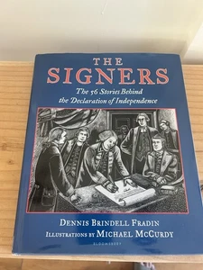 Signers 56 Stories Behind the Declaration of Independence  by Fradin hb/2002 - Bild 1 von 2