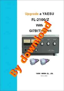 Upgrade wzmacniacza YAESU FL-2100Z z lampami GI7B(T) - Zdjęcie 1 z 10