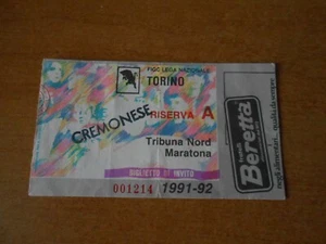 biglietto stadio-TORINO vs CREMONESE 1991-92 riserva A BIGLIETTO DI INVITO - Picture 1 of 1