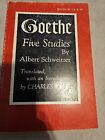 Geothe Five Studies By Albert Schweitzer