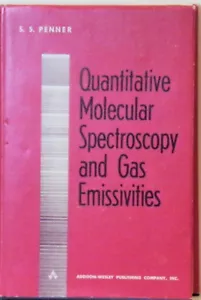 QUANTITATIVE MOLECULAR SPECTROSCOPY & GAS EMISSIVITIES - W/DJ - 1959 - S.S. PENN - Picture 1 of 1
