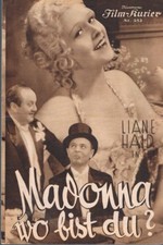 IFK östr. VK Nr. 583 Madonna, wo bist Du ? ( Liane Haid , Olly Gebauer ) 