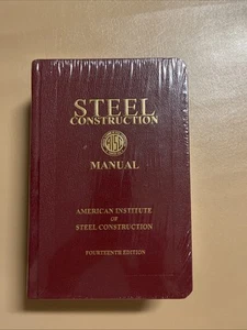 Steel Construction Manual 14th Ed American Institute of Steel Construction AISC - Foto 1 di 4