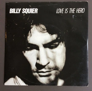 BILLY SQUIER - Love Is The Hero 7" Vinyl Single Good 1986 Aussie Promo Pressing - Picture 1 of 3