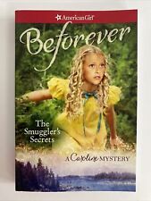 * AMERICAN GIRL THE SMUGGLER'S SECRETS A Caroline Mystery Kathleen Ernst - NEW