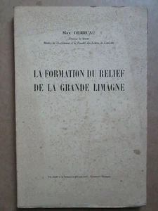 LA FORMATION DU RELIEF DE LA GRANDE LIMAGNE, 1949. - Picture 1 of 10