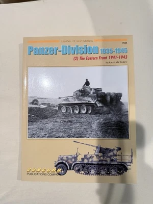 PANZER-DIVISION 1935-1945 AT WAR EASTERN FRONT 1941-43 V2 CONCORD ARMOR AT WAR - Image 1 of 3
