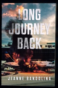 Long Journey Back by Jeanne Bandolina Autographed Copy - Foto 1 di 3