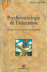 Psychosociologie de l'éducation: Regard sur les situations - Picture 1 of 1