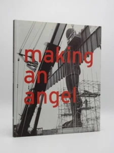 ANTONY GORMLEY Making an Angel *SIGNED* 1998 1st Edition Angel of the North - Bild 1 von 10