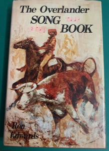 The Overlander Songbook by Ron Edwards - Bush Ballads - Hard Cover 1971 (E114) - Bild 1 von 12