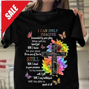 I Can Only Imagine Surrounded By Your Glory T-Shirt - Picture 1 of 7