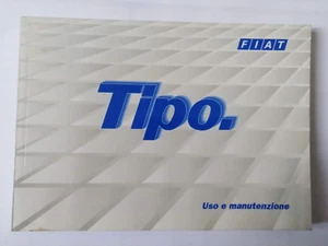 FIAT TIPO LIBRETTO USO E MANUTENZIONE ORIGINALE EDIZIONE 09.1991 (424) - Foto 1 di 6