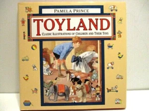 1990 Toyland Classic Illustrations of Children & Their Toys Book First Edition - Picture 1 of 6