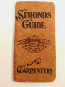 1914 pocket size booklet:  Simonds Guide for Carpenters - Picture 1 of 10