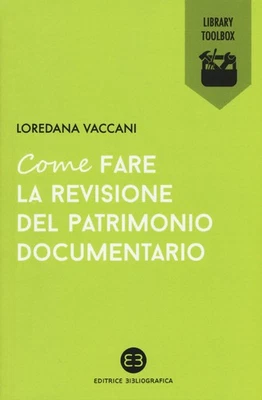 Loredana Vaccan Come fare la revisione del patrimonio do (Paperback) (UK IMPORT) - Image 1 of 3