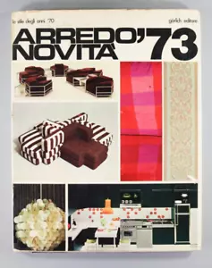 Arredo Novita '73. Lo stile degli anni '70 Italian furniture lighting C&B Luci - Picture 1 of 18