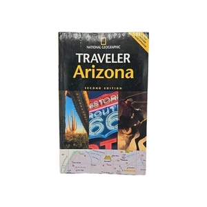 2005 National Geographic Traveler Arizona 2nd Edition Bill Weir Travel Tourist - Picture 1 of 12