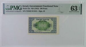 1952 Israel 100 Pruta Fractional Note PMG 63 EPQ Choice Uncirculated Pick# 12c