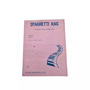 1950 Spaghetti Rag Noten Klavier Solo George Lyons Bob Yosco Robert Haring - Bild 1 von 8