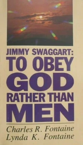 VTG Jimmy Swaggart To Obey God Rather Than Men by Charles & Lynda Fontaine (RB) - Picture 1 of 2
