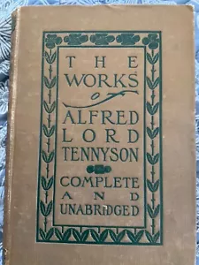 The Works of Alfred Lord Tennyson Complete and Unabridged 1892 HB (SKU# 4821) - Picture 1 of 7